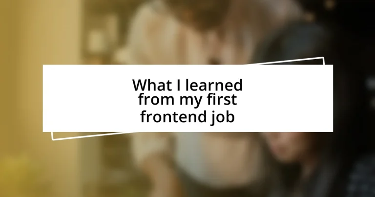 What I learned from my first frontend job